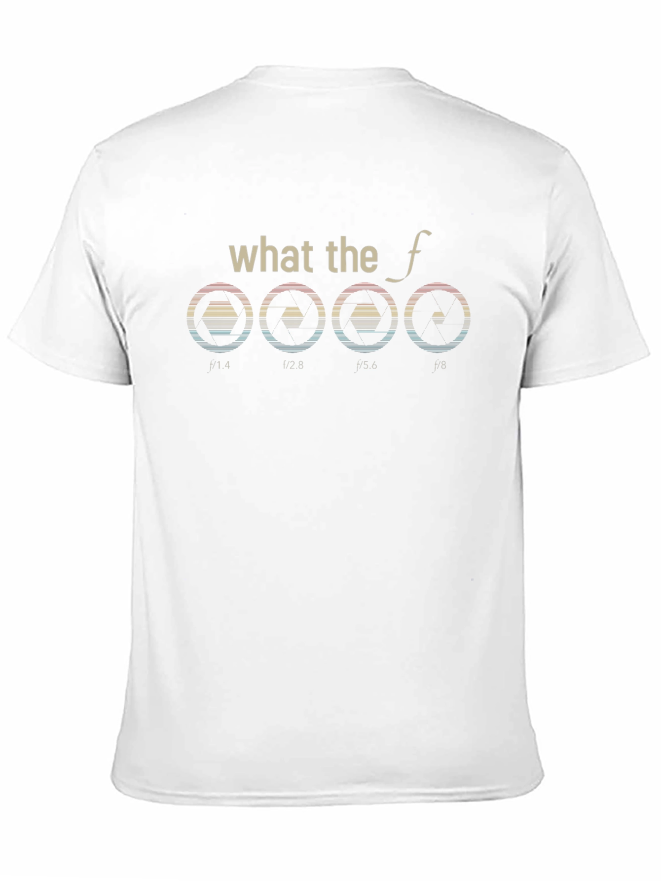 What the f Stop T-Shirt Photography Aperture Funny Tee